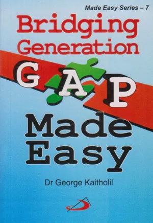 BRIDGING GENERATION GAP MADE EASY