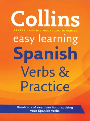 Collins Easy Learning Spanish Verbs & Practice