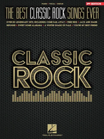 The Best Classic Rock Songs Ever - 3rd Edition (P/V/G)