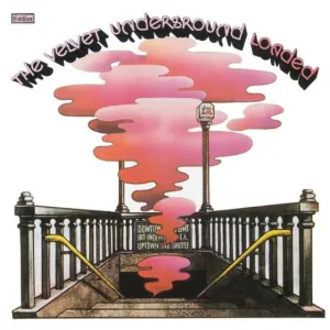 THE VELVET UNDERGROUND 'Loaded' LP