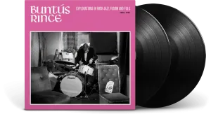 Various Artists : BUNTÚS RINCE [EXPLORATIONS IN IRISH JAZZ, FUSION & FOLK 1969-81]