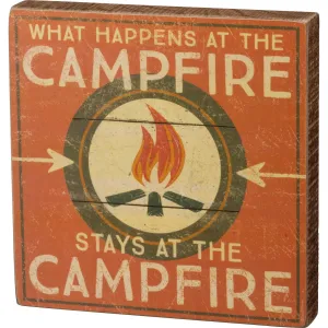 What Happens at the Campfire Block Sign